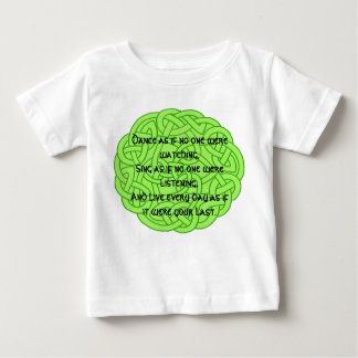 Dance as if no one were watching baby T-Shirt
