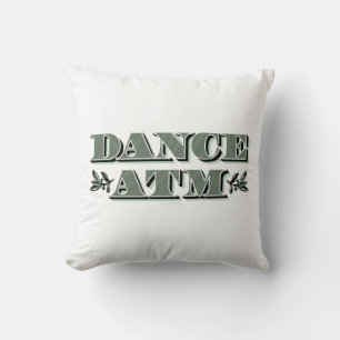 Dance ATM Throw Pillow