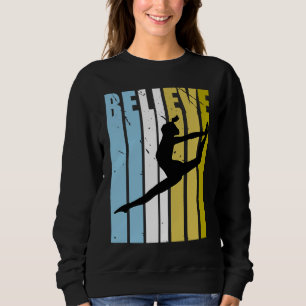 Dance Believe Silhouette Loves Dancer Squad Vintag Sweatshirt
