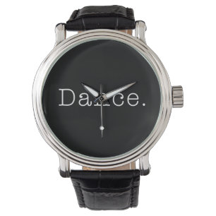 Dance. Black And White Dance Quote Template Watch