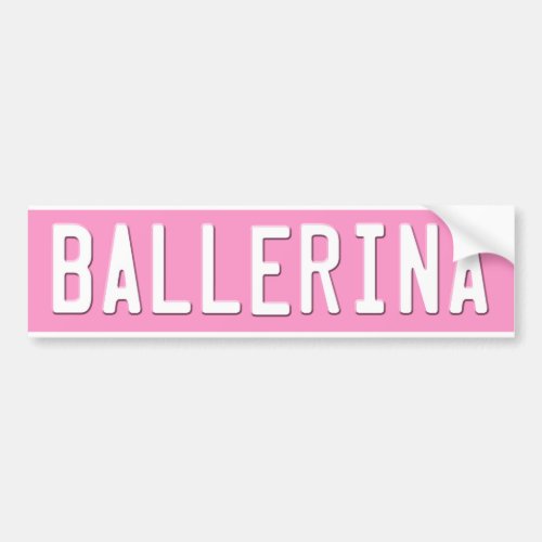 Dance Bumper Sticker Pink License Plate