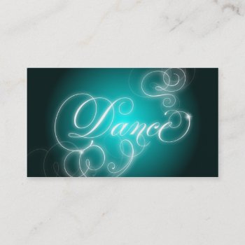 Dance Business Card Elegant Flourish Glow by OLPamPam at Zazzle