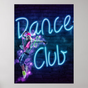 Dance Club Neon Sign Poster