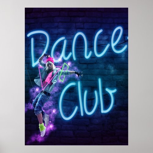 Dance Club Neon Sign  Poster