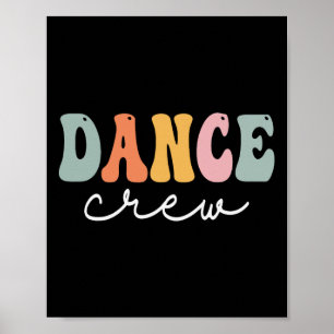 Dance Crew Retro Groovy Vintage Happy First Day Of Poster