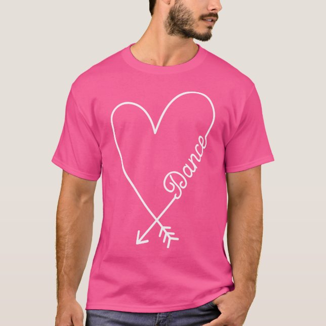 Dance Cute Graphic Heart Love T-Shirt (Front)