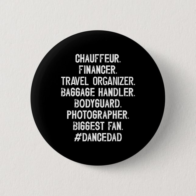 Dance Dad Definition Dancing Dad Of A Dancer Fathe Button (Front)