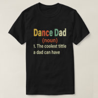 Dance Dad Definition Funny Father's Day Gift