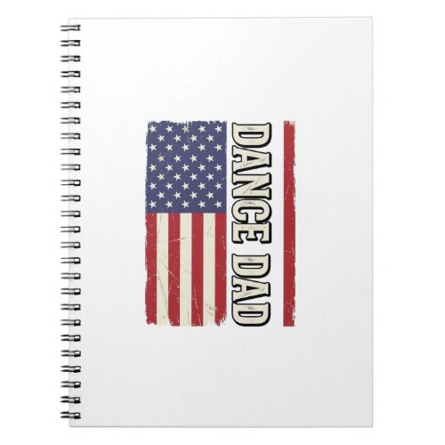 Dance Dad Patriotic Vintage Flag Shirt Design_1 Notebook