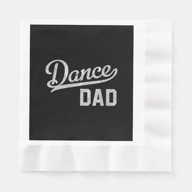 Dance Dad Proud Dancer Father Napkins (Front)