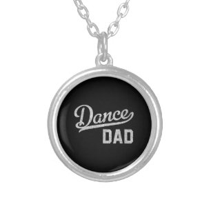 Dance Dad Proud Dancer Father Silver Plated Necklace