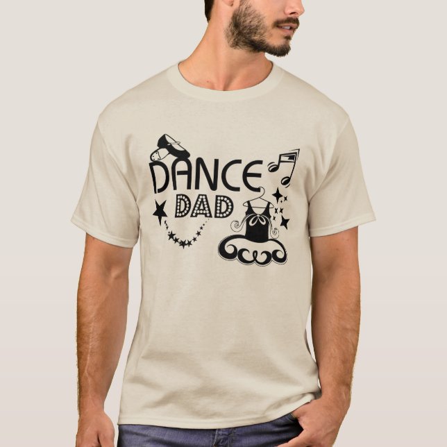 Dance Dad T-Shirt (Front)
