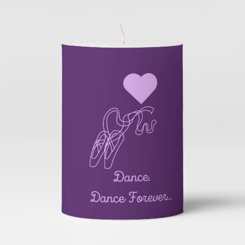 Dance Dance Forever Pillar Candle