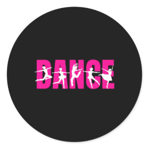 Dance - Dancer Dancing Lover  Classic Round Sticker