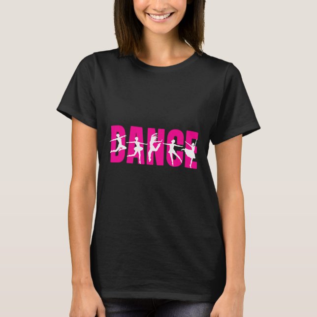 Dance - Dancer Dancing Lover  T-Shirt (Front)
