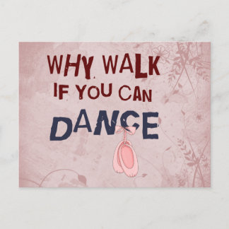 Dance don´t Walk Postcard