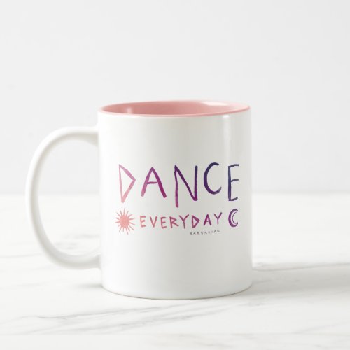 DANCE EVERYDAY Quote Ballet Sunset Ombre Two_Tone Coffee Mug