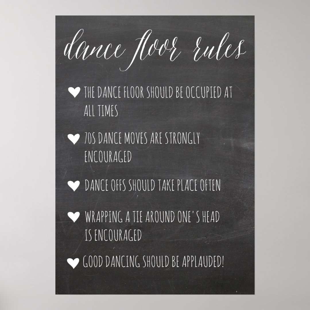 Dance Floor Rules sign | chalkboard fun sign | Zazzle