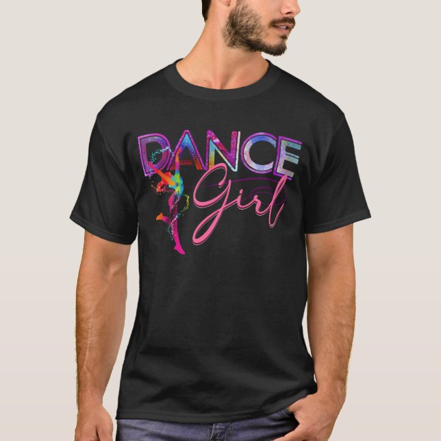 Dance Girl Cute Trendy Dancing Dancer Gift For Tee (Front)