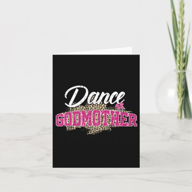 Dance Godmother Leopard Funny Dancing Godmother Mo Card (Front)