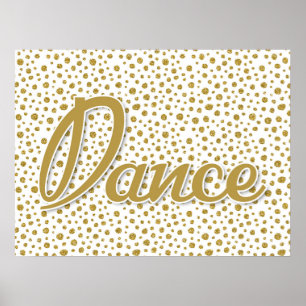 Dance Gold Dots - Gold White Dancing Poster