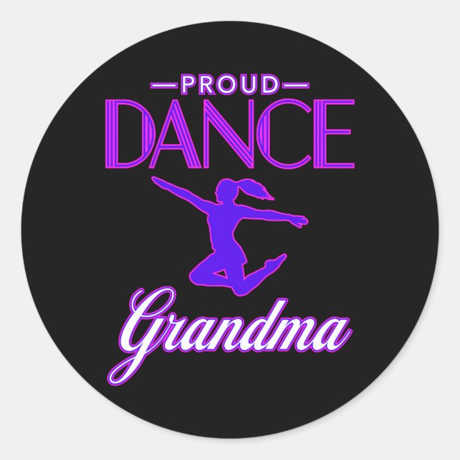 Dance Grandma For Classic Round Sticker (Front)