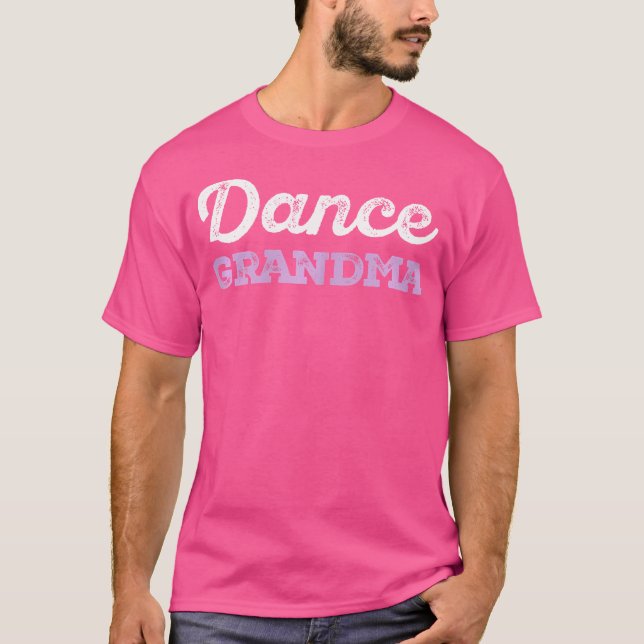Dance Grandma Womens T-Shirt (Front)