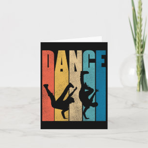Dance Hip Hop Dancing Hiphop Dancer Breakdance Bre Card