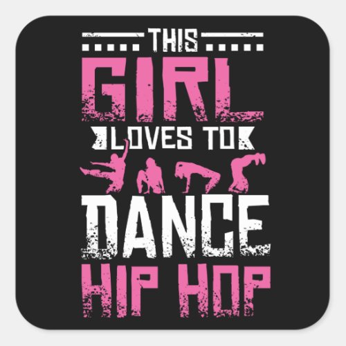 Dance Hip Hop Girl Square Sticker