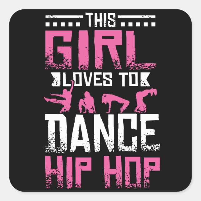 Dance Hip Hop Girl Square Sticker (Front)