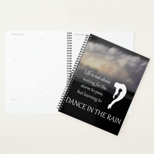 Dance in the Rain Inspirational Planner