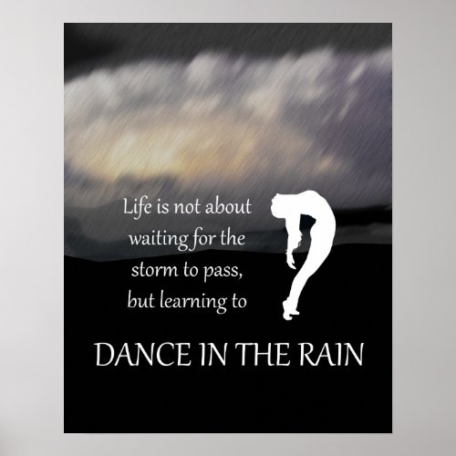 Dance in the Rain Inspirational Poster