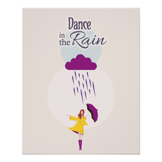 Dance in the Rain | Motivational Quote Poster (Front)