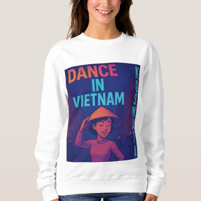 Dance in Vietnam - Sweatshirt Damen (Front)