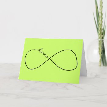 Dance Infinity Card by JoleeCouture at Zazzle