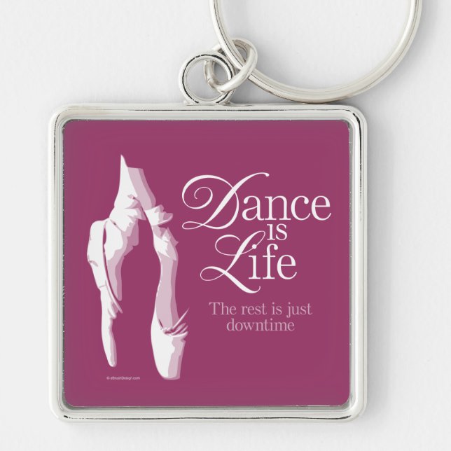 Dance Is Life Keychain (Front)
