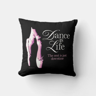 Dance Is Life Throw Pillow