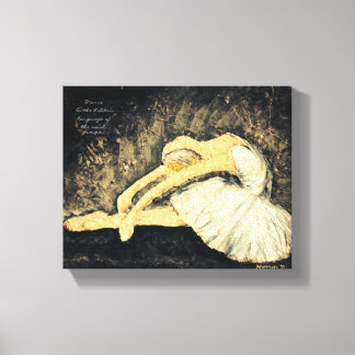 Dance is the hidden language canvas print