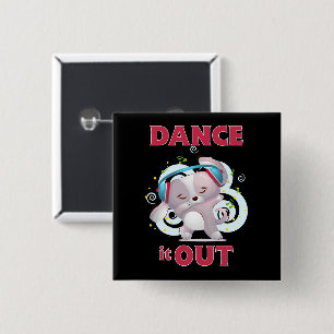 Dance It Out Stress Release Button