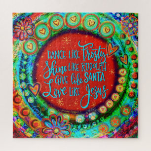 Dance like Frosty Quote Festive Colorful Jigsaw Jigsaw Puzzle