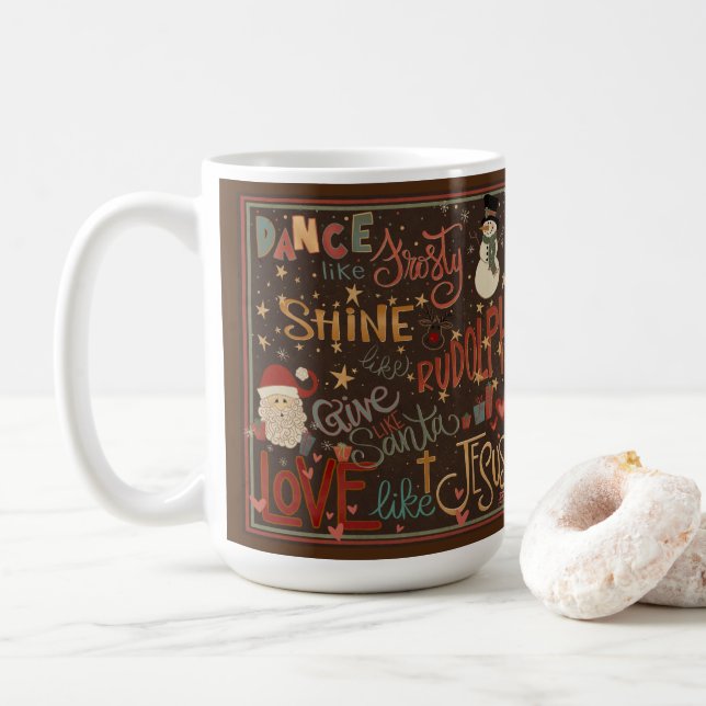 Dance like Frosty Quote Inspirivity Coffee Mug (With Donut)