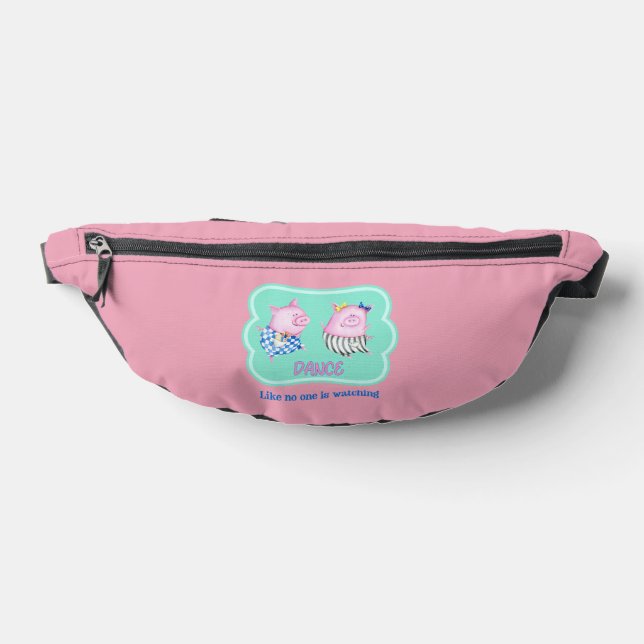 Dance Like No One is Watching Happy Dancing Pigs Fanny Pack (Lay Down)