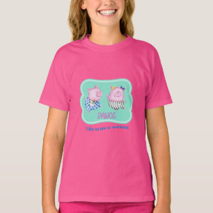 Dance Like No One is Watching Happy Dancing Pigs T T-Shirt
