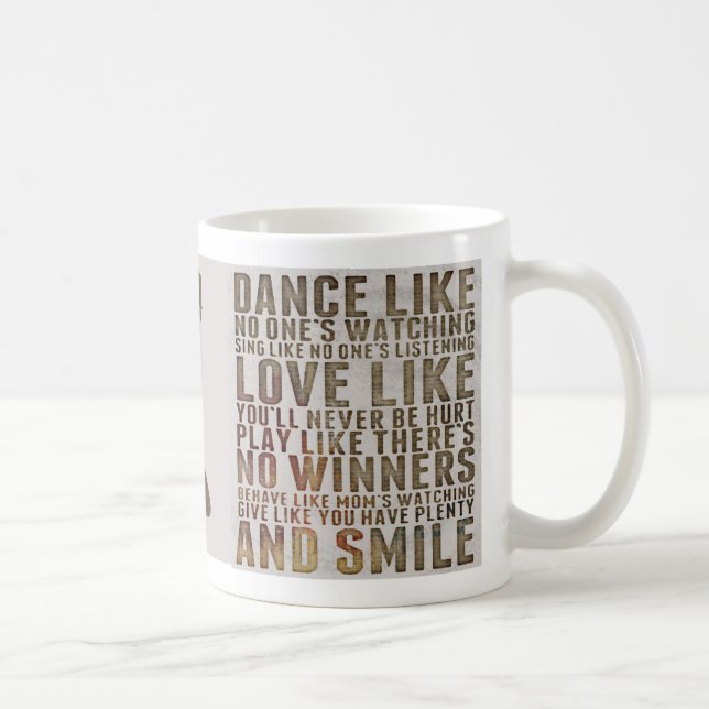 Dance Like No ones watching Coffee Mug (Right)
