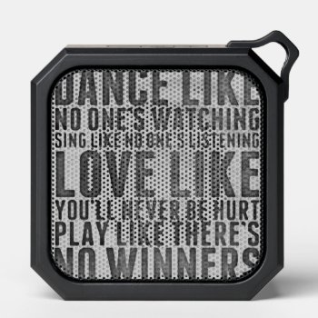 Dance Like No One's Watching Grunge Quote Bluetooth Speaker by DippyDoodle at Zazzle
