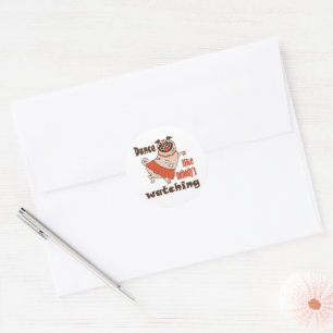 Dance like nobody is watching girly Pug Dog Classic Round Sticker