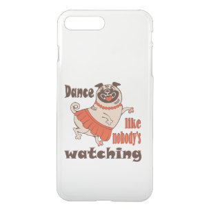 Dance like nobody is watching girly Pug Dog iPhone 8 Plus/7 Plus Case