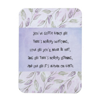 Dance like nobody is watching magnet