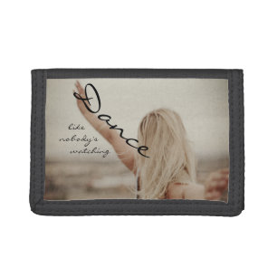 Dance like nobody's watching tri-fold wallet