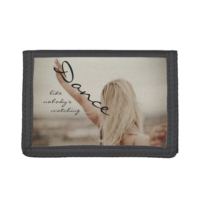 Dance like nobody's watching tri-fold wallet (Front)